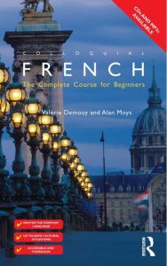 Colloquial French The Complete Course for Beginners (Valérie Demouy and Alan Moys)