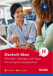 (Deutsch üben Phonetik) übungen und Tipps für eine gute Aussprache B1